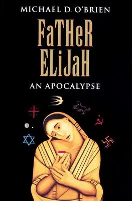 Elijah atya: Apokalipszis - Father Elijah: An Apocalypse