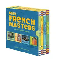 Mini French Masters Boxed Set: 4 társaskönyv benne! (Könyvek a tanuló kisgyerekeknek, Nyelvi babakönyv) - Mini French Masters Boxed Set: 4 Board Books Inside! (Books for Learning Toddler, Language Baby Book)