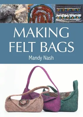 Making Filc Bags - Making Felt Bags