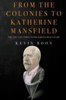 A kolóniáktól Katherine Mansfieldig - From the Colonies to Katherine Mansfield