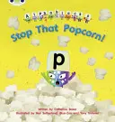 Bug Club Phonics Alphablocks 10. készlet Stop That Popcorn! - Bug Club Phonics Alphablocks Set 10 Stop That Popcorn!