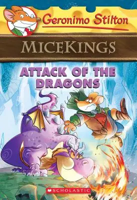 A sárkányok támadása (Geronimo Stilton Micekings #1), 1: Geronimo Stilton Micekings #1 - Attack of the Dragons (Geronimo Stilton Micekings #1), 1: Geronimo Stilton Micekings #1