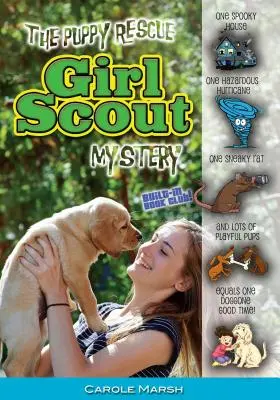 A kiskutya-mentő cserkészlány rejtélye - The Puppy Rescue Girl Scout Mystery