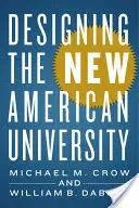 Az új amerikai egyetem tervezése - Designing the New American University