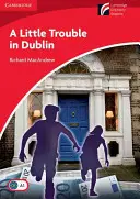 Egy kis baj Dublinban - A Little Trouble in Dublin