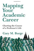 Az egyetemi karrier feltérképezése: Egy professzor életútjának megrajzolása - Mapping Your Academic Career: Charting the Course of a Professor's Life