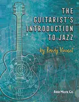 A gitáros bevezetése a jazzbe - Guitarist's Introduction to Jazz