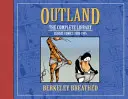 Berkeley Breathed Outland című műve: A teljes gyűjtemény - Berkeley Breathed's Outland: The Complete Collection