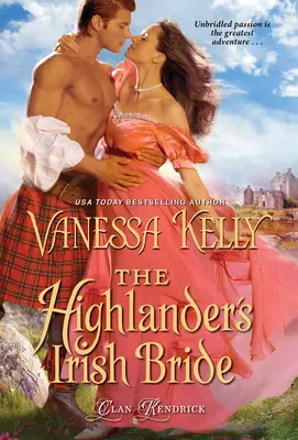 A hegylakó ír menyasszonya - The Highlander's Irish Bride