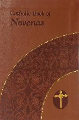 Katolikus Novénák könyve: Nagy nyomtatásban - Catholic Book of Novenas: Large Print