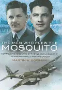 Men Who Flew the Mosquito: A 