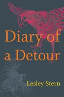 Egy kitérő naplója - Diary of a Detour