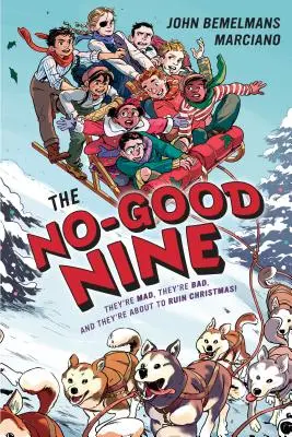 A nem jó kilenc - The No-Good Nine