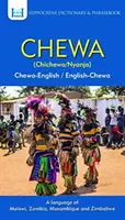 Chewa-angol/ angol-cseva szótár és kifejezésgyűjtemény - Chewa-English/ English-Chewa Dictionary & Phrasebook