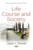 Életpálya és társadalom - Life Course and Society