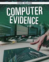 Számítógépes bizonyítékok - Computer Evidence