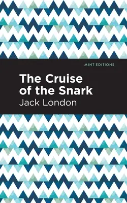 A Snark hajóútja - The Cruise of the Snark