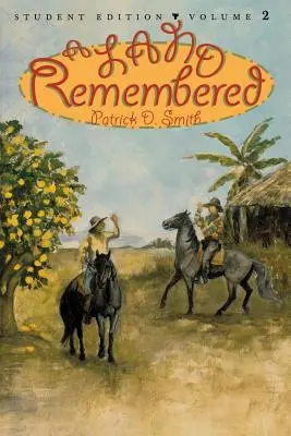 A Land Remembered, 2. kötet - A Land Remembered, Volume 2