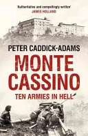 Monte Cassino - Tíz hadsereg a pokolban - Monte Cassino - Ten Armies in Hell