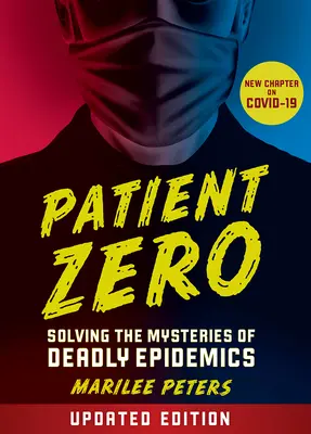 Zéró beteg (Felülvizsgált kiadás) - Patient Zero (Revised Edition)