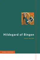 Bingeni Hildegard - Hildegard of Bingen