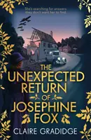 Josephine Fox váratlan visszatérése - A Richard & Judy keres egy bestsellert verseny győztese - Unexpected Return of Josephine Fox - Winner of the Richard & Judy Search for a Bestseller Competition