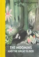 A múmik és a nagy árvíz - Moomins and the Great Flood