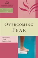 A félelem legyőzése - Overcoming Fear