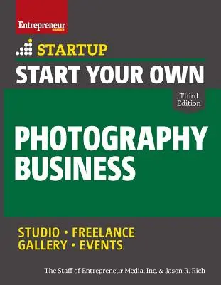 Kezdje el saját fényképészeti vállalkozását - Start Your Own Photography Business