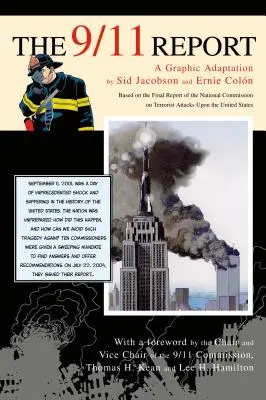 A 9/11 jelentés: Grafikai adaptáció - The 9/11 Report: A Graphic Adaptation