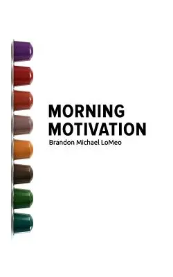 Reggeli motiváció - Morning Motivation