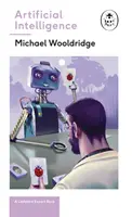 Mesterséges intelligencia: A Ladybird Expert Book - Artificial Intelligence: A Ladybird Expert Book