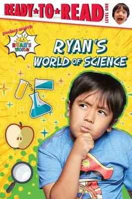 Ryan világa a tudományok világában: Olvasásra kész 1. szint - Ryan's World of Science: Ready-To-Read Level 1