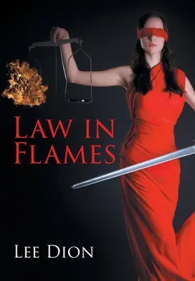 Törvény a lángokban - Law in Flames