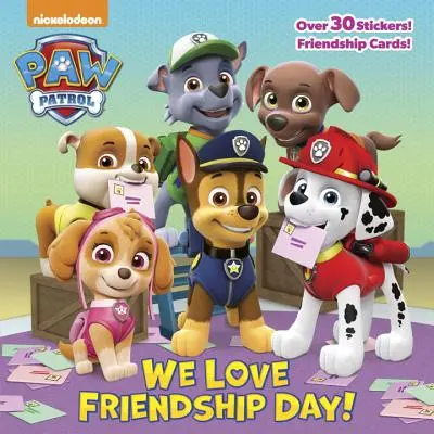 Szeretjük a barátság napját! (Mancs őrjárat) - We Love Friendship Day! (Paw Patrol)