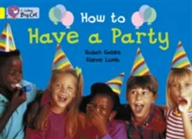 How to Have a Party