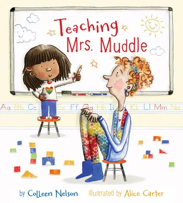 Mrs. Muddle tanítása - Teaching Mrs. Muddle