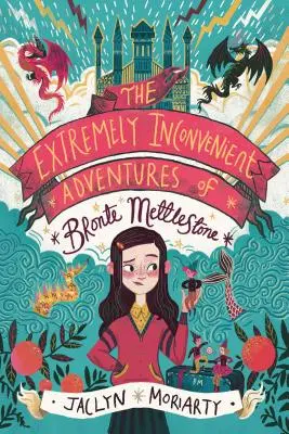 Bronte Mettlestone rendkívül kellemetlen kalandjai - The Extremely Inconvenient Adventures of Bronte Mettlestone