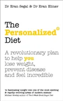 Személyre szabott étrend - A forradalmi terv, amely segít a fogyásban, a betegségek megelőzésében és a hihetetlenül jó közérzetben - Personalized Diet - The revolutionary plan to help you lose weight, prevent disease and feel incredible