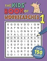 Szókereső gyerekkönyv 1 - Kids' Book of Wordsearches 1