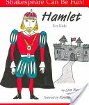 Hamlet gyerekeknek - Hamlet for Kids