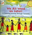 Mindannyian szafarin voltunk: A Counting Journey Through Tanzania (Kh Pathways (Laurie Krebs)) - We All Went on Safari: A Counting Journey Through Tanzania (Kh Pathways (Laurie Krebs))