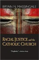 Faji igazságosság és a katolikus egyház - Racial Justice and the Catholic Church