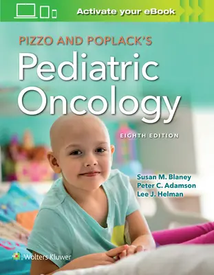 Pizzo & Poplack gyermekonkológiája - Pizzo & Poplack's Pediatric Oncology