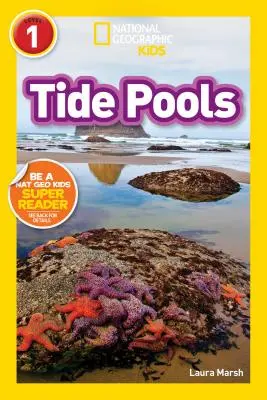 National Geographic Readers: Geographic Geographic Geographic English: Tide Pools (L1) - National Geographic Readers: Tide Pools (L1)