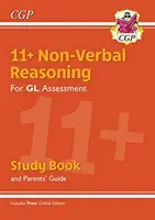 11+ GL Nonverbal Reasoning Study Book (szülői útmutatóval és online kiadással) - 11+ GL Non-Verbal Reasoning Study Book (with Parents' Guide & Online Edition)