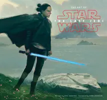 A Star Wars: Az utolsó Jedik művészete - The Art of Star Wars: The Last Jedi