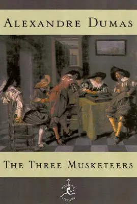 A három testőr (Modern Library) - Three Musketeers (Modern Library)