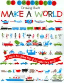 Ed Emberley rajzkönyve: Make a World - Ed Emberley's Drawing Book: Make a World