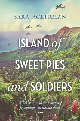 Az édes piték és a katonák szigete - Island of Sweet Pies and Soldiers